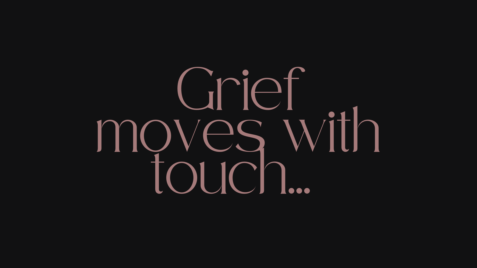 Featured image with text: "Grief moves with touch…" – story teaser for "Midnight Spell, Morning Moans"