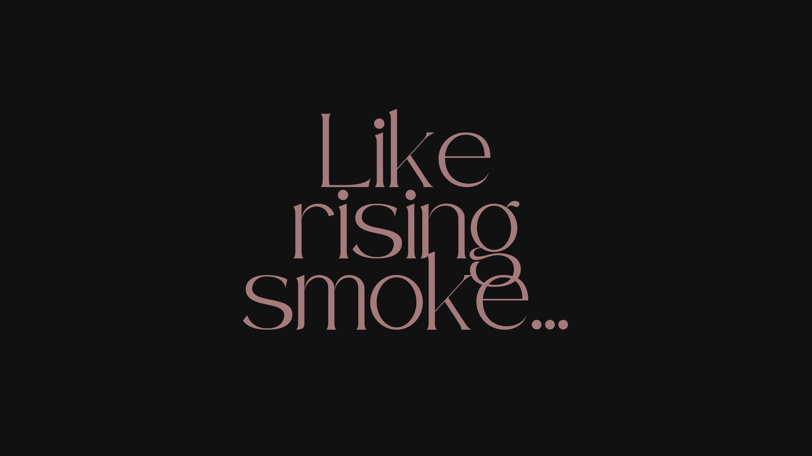 Featured image with text: "Like rising Smoke" – story teaser for "The Monster Under Her Bed"