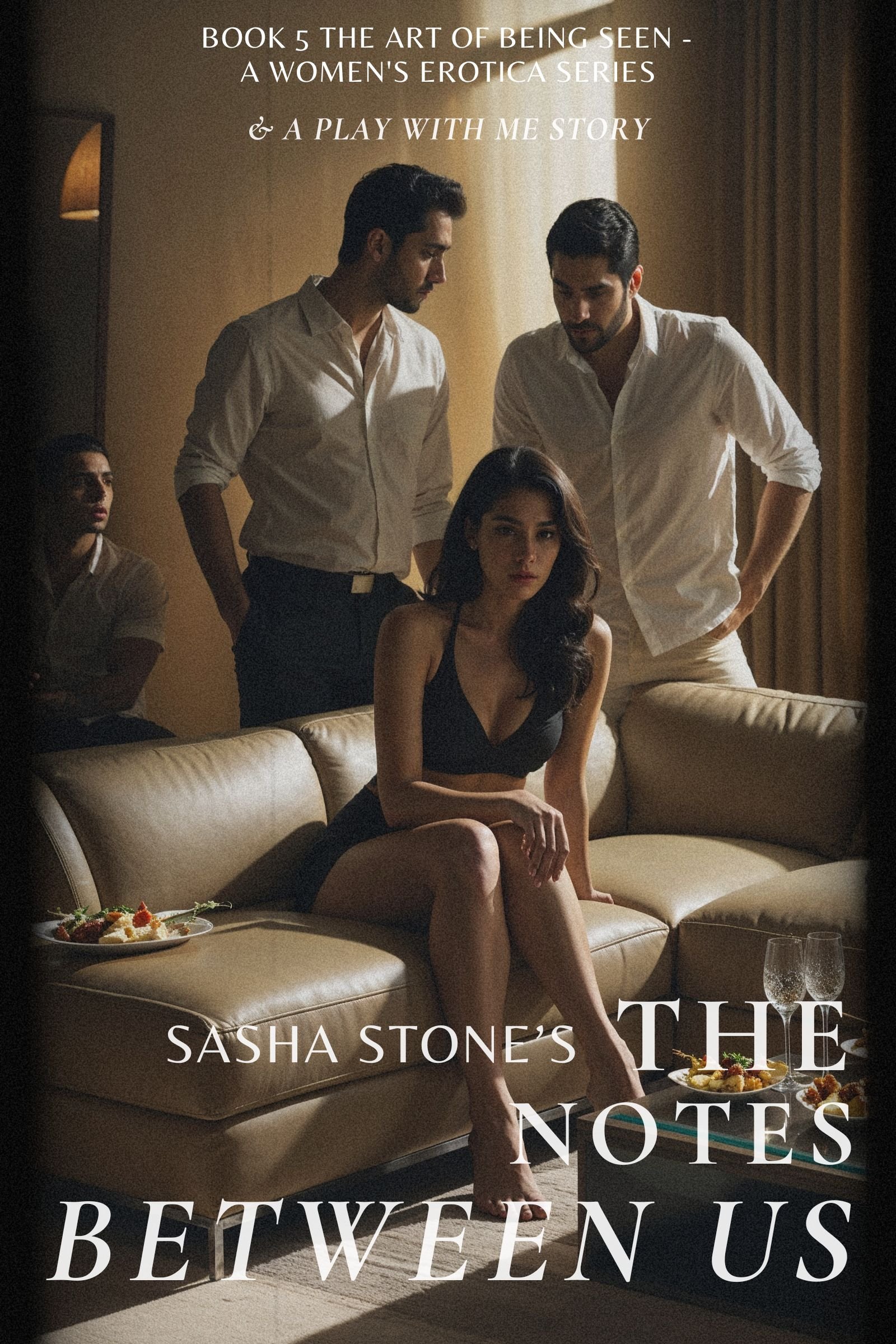The Notes Between Us ebook cover image. A woman sitting on a couch, suggestive. Three attentive men behind her.